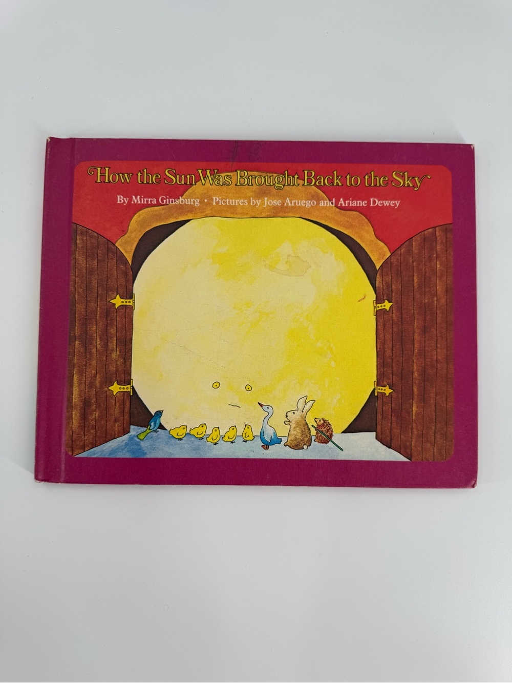 How the Sun Was Brought Back to the Sky Mirra Ginsburg Aruego Dewey 1975 Book